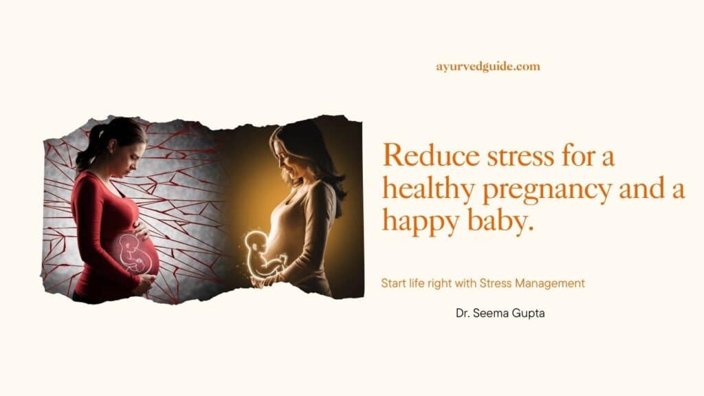 Garbh Sanskar - Stress Management