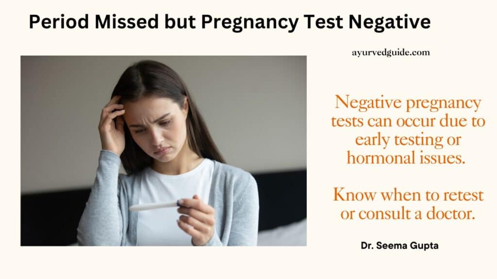 Period Missed but Pregnancy Test Negative