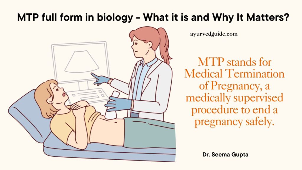 MTP full form in medical