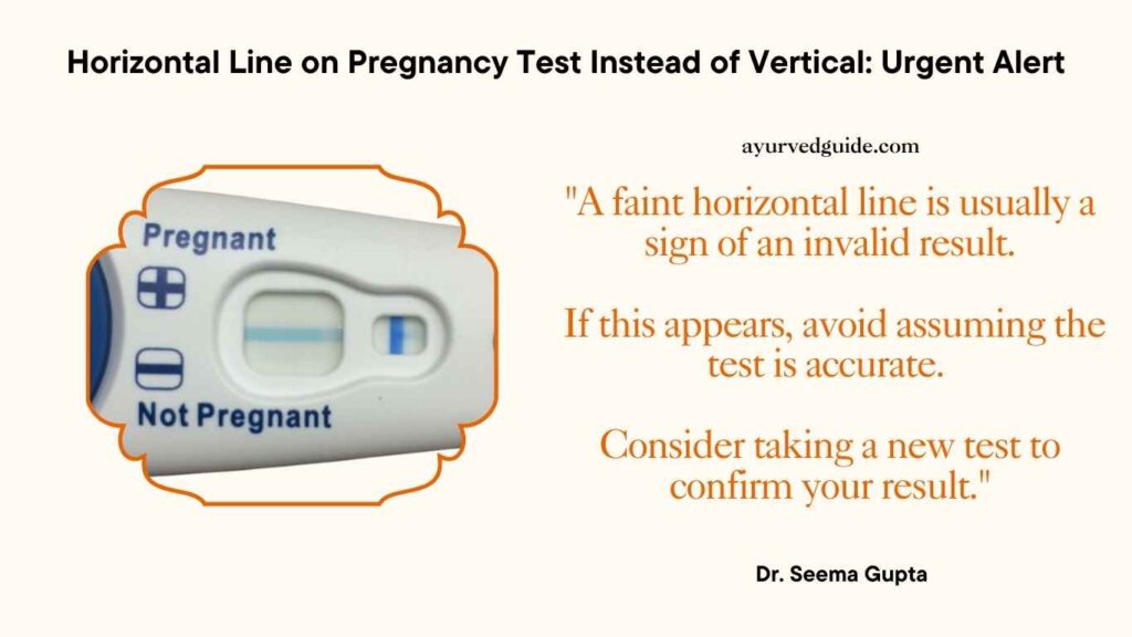 Horizontal Line on Pregnancy Test Instead of Vertical