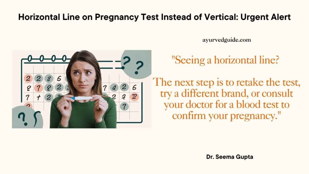 Horizontal Line on Pregnancy Test Instead of Vertica