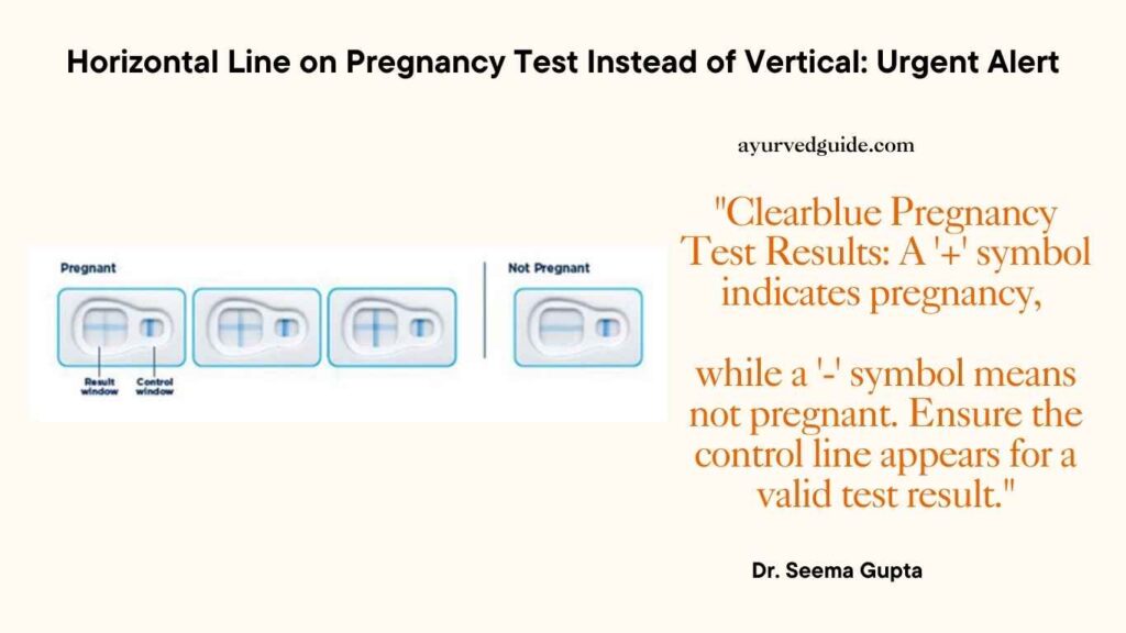 Horizontal Line on Pregnancy Test Instead of Vertical Clearblue