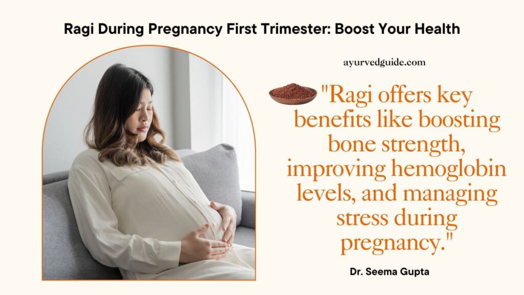 Ragi Benefits for Pregnant Women