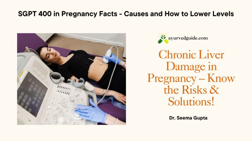 Chronic Liver Damage in Pregnancy