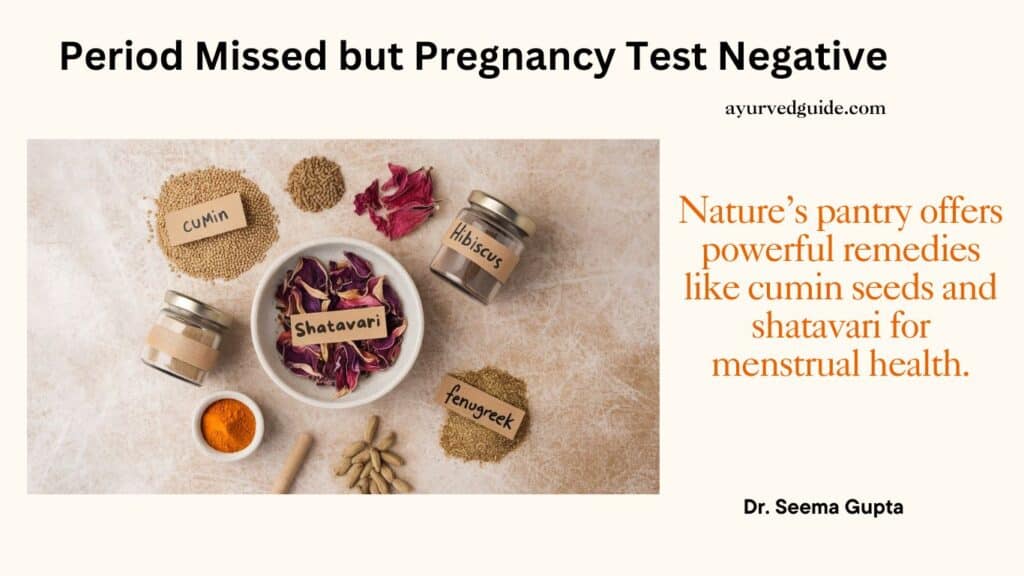 8 days missed period but negative pregnancy test