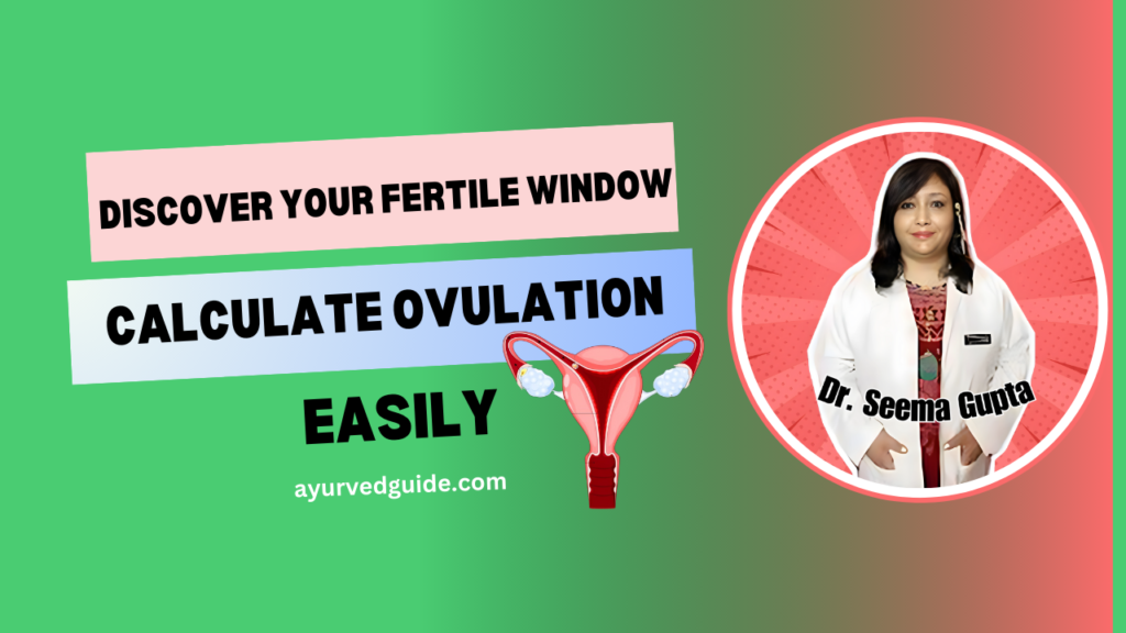 how to Calculate Ovulation day