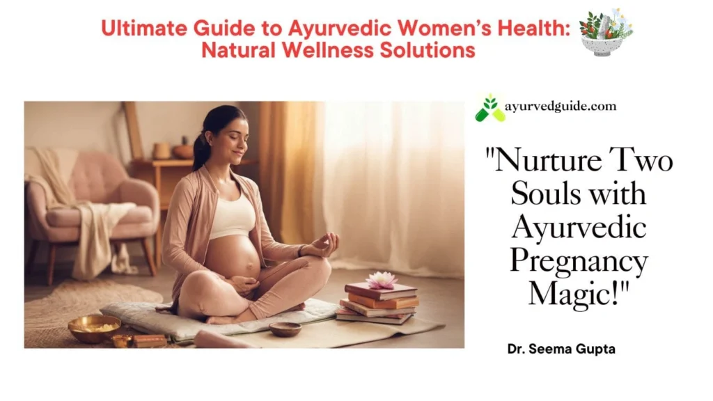 Ayurvedic Care During Pregnancy