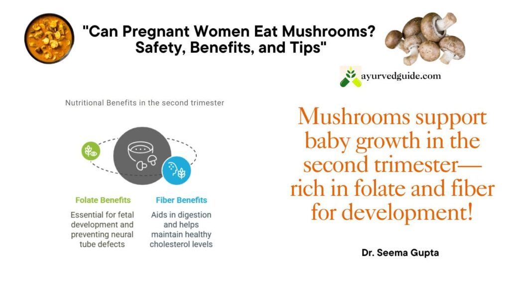 Mushroom During Pregnancy Second Trimester