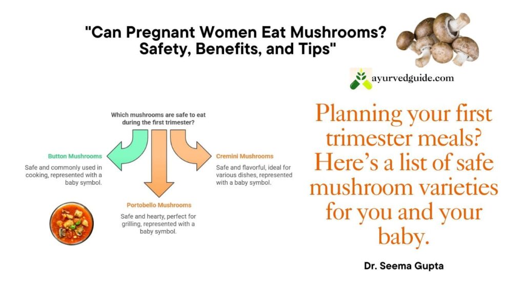 can pregnant woman eat mushroom
