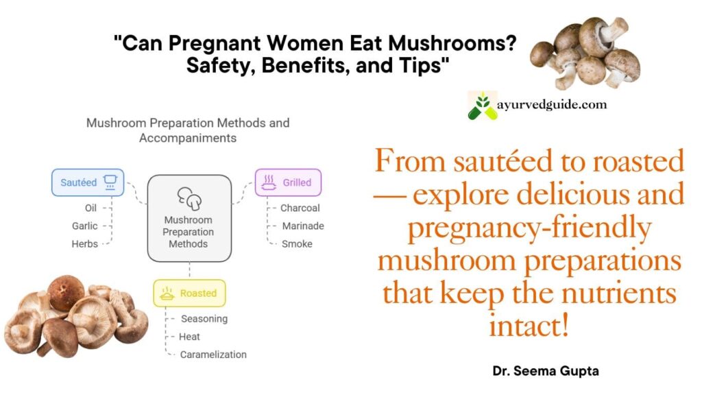 mushrooms while pregnant
