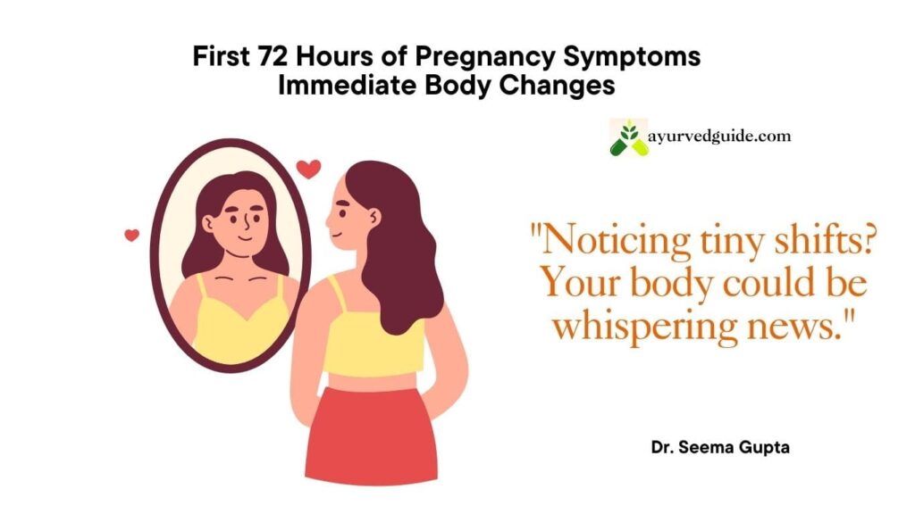 48 Hours After Conception Symptoms