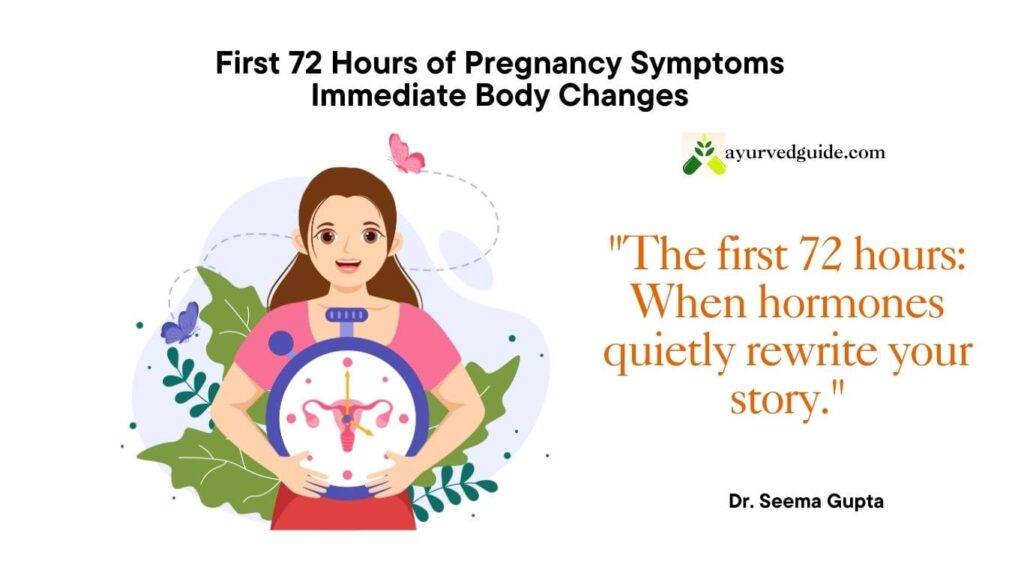 48 Hours After Conception Symptoms