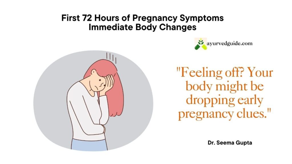 48 Hours After Conception Symptoms
