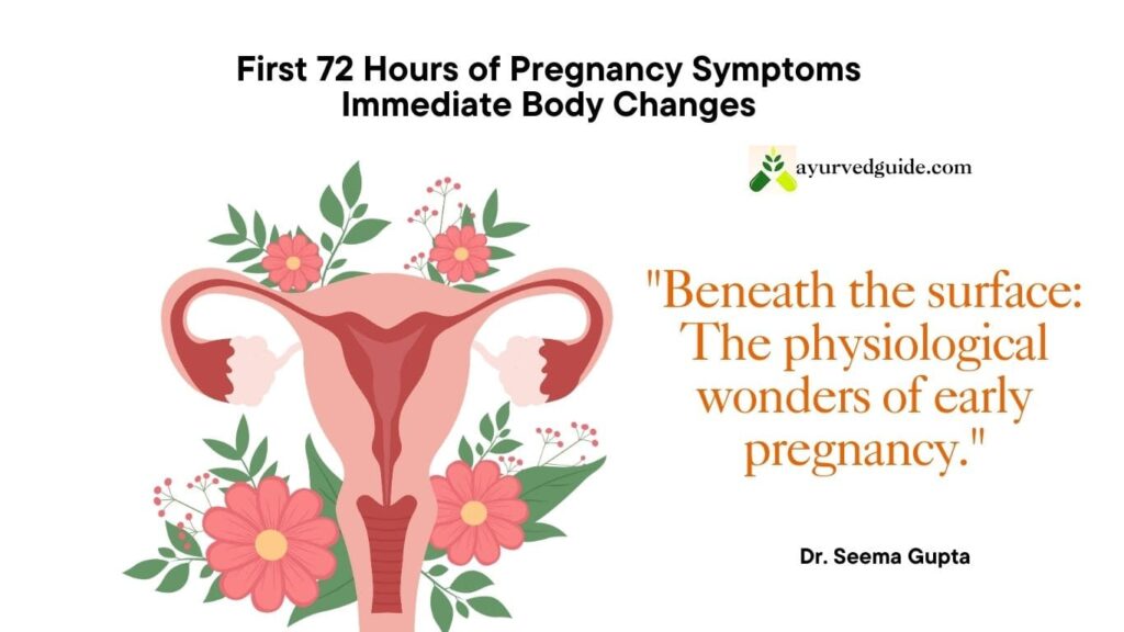 48 Hours After Conception Symptoms