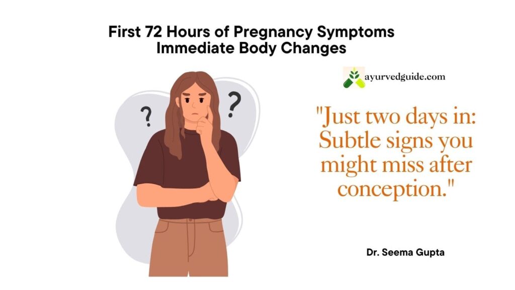 48 Hours After Conception Symptoms