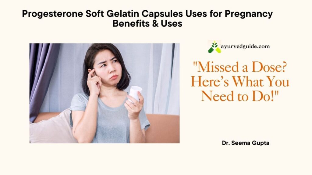 progesterone soft gelatin capsules how to use
