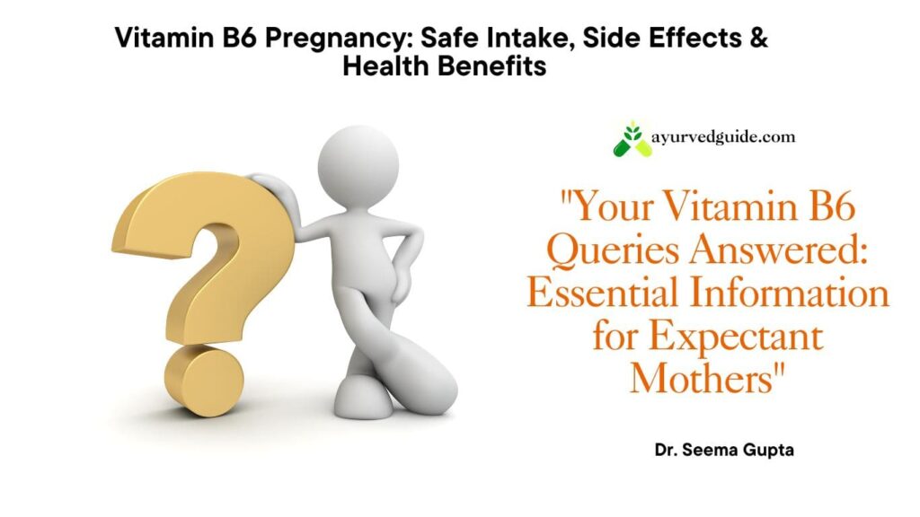 Vitamin B6 Pregnancy