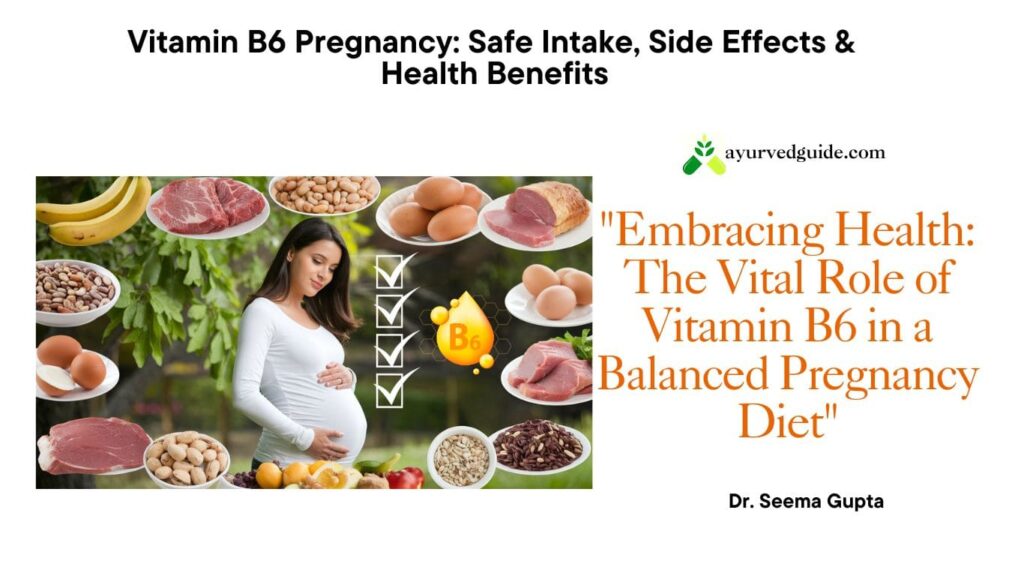 Vitamin B6 Pregnancy