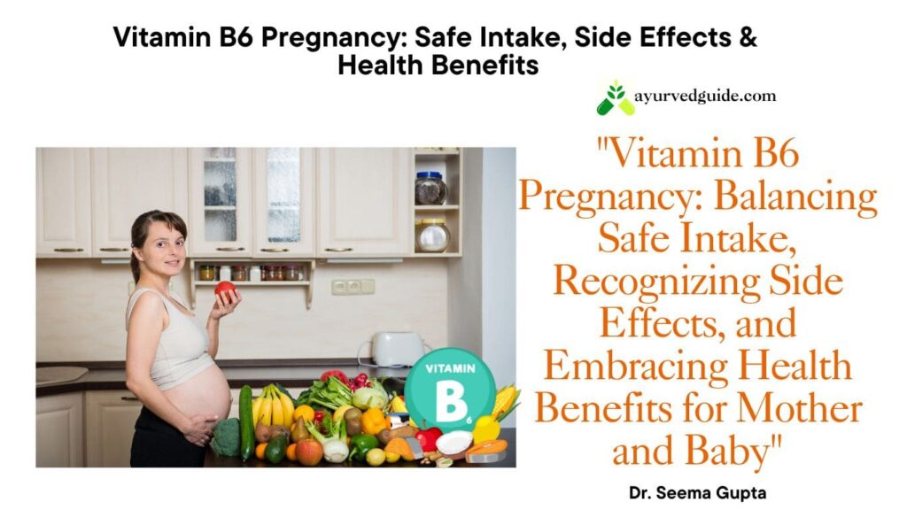 Vitamin B6 Pregnancy