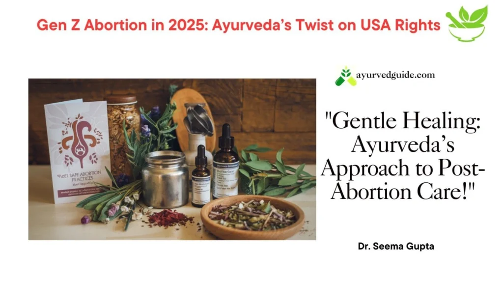 Ayurvedic Approaches to Abortion Care
