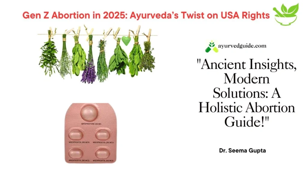 Abortion Through an Ayurvedic Lens 