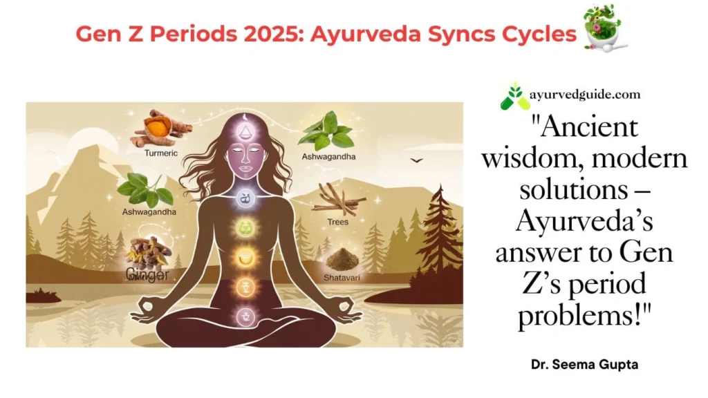 Ayurveda’s Role in Modern Menstrual Care