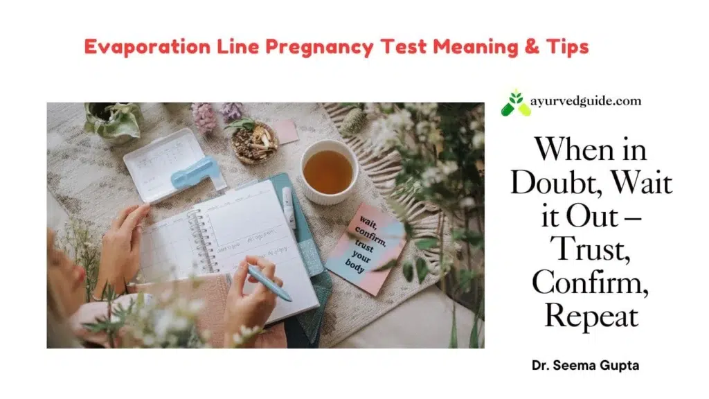 Evaporation Line Pregnancy Test