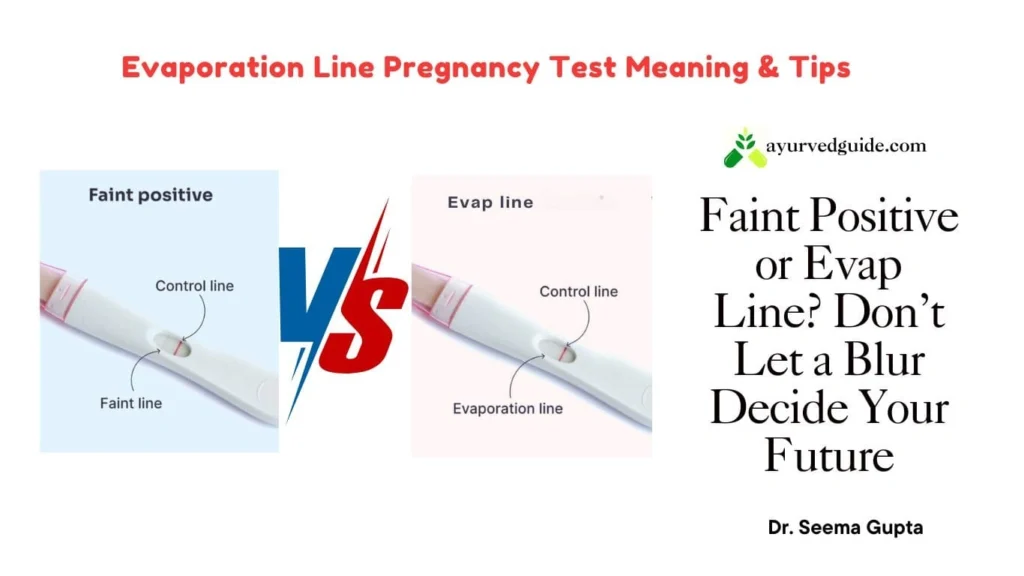 Evaporation Line Pregnancy Test vs Faint Positive