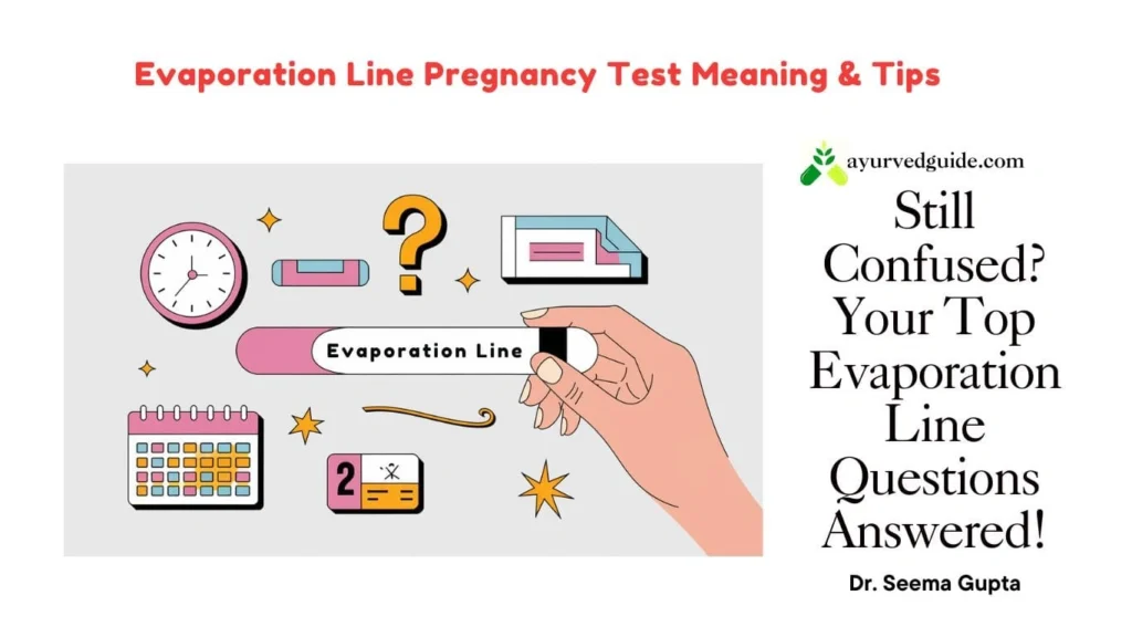 Evaporation Line Pregnancy Test