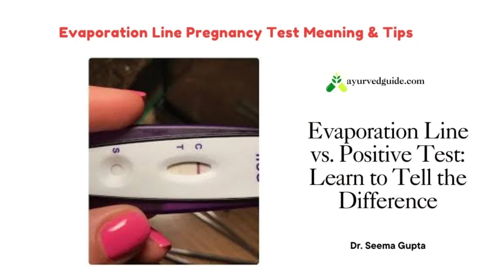 What is an Evaporation Line Pregnancy Test?