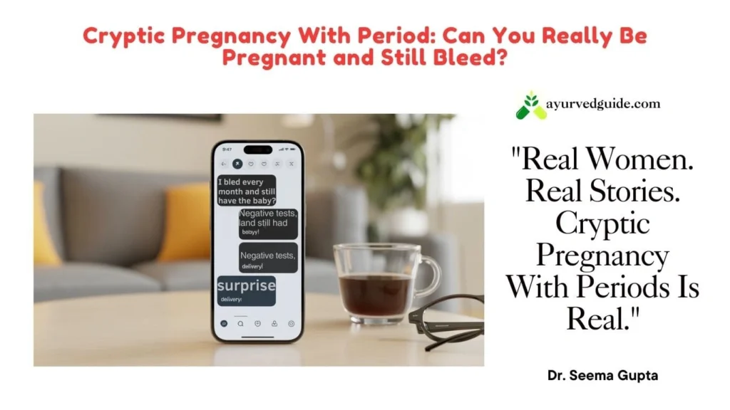 Cryptic Pregnancy with Period Stories