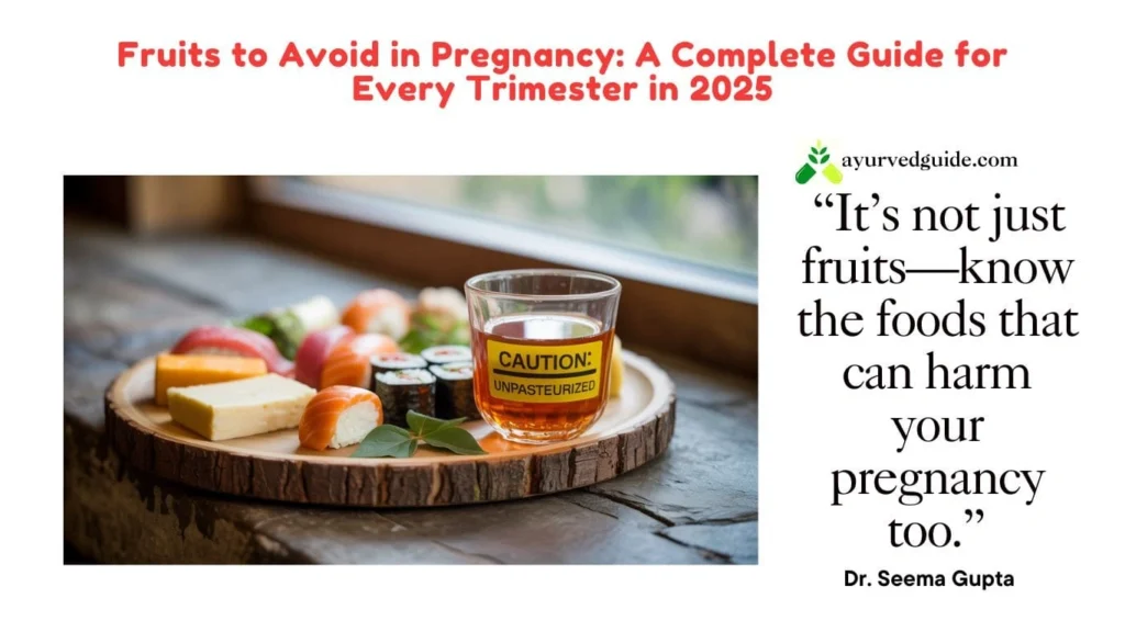 General Foods to Avoid During Pregnancy