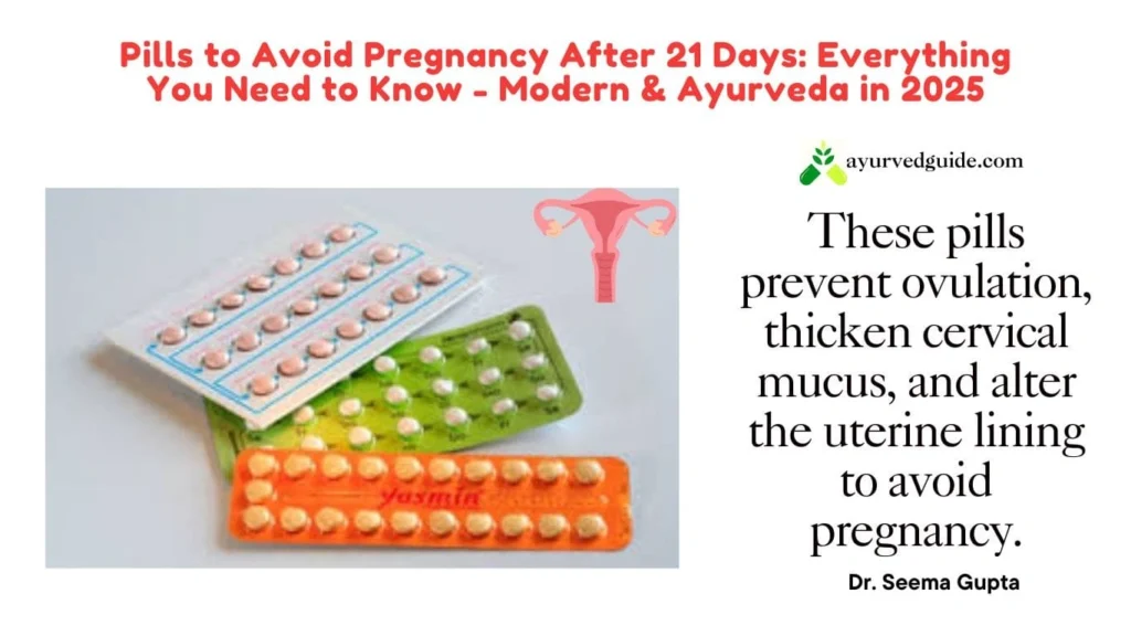 How Do Pills to Avoid Pregnancy After 21 Days Work?