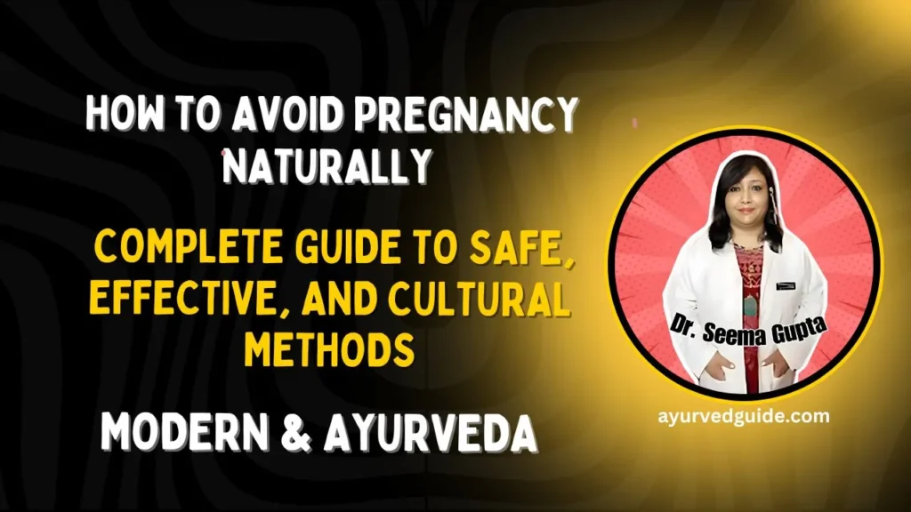 How to Avoid Pregnancy Naturally
