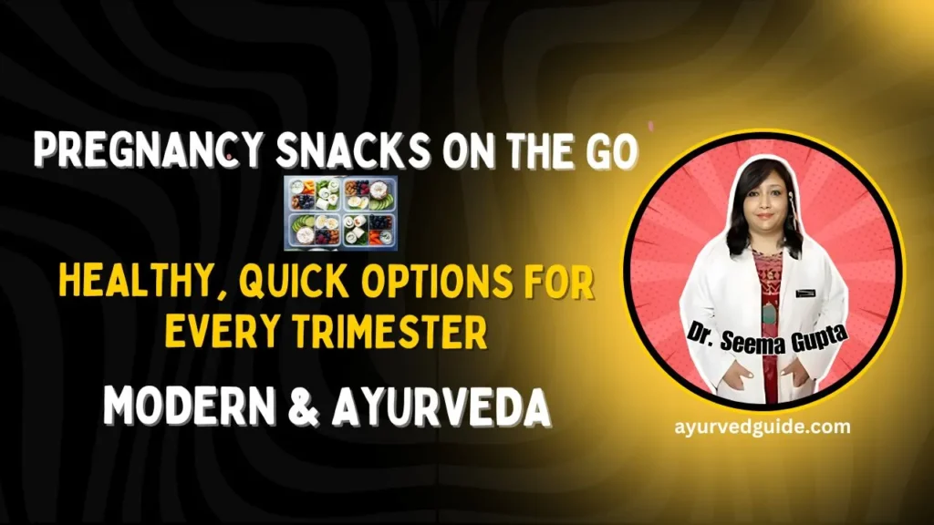 Pregnancy Snacks On The Go