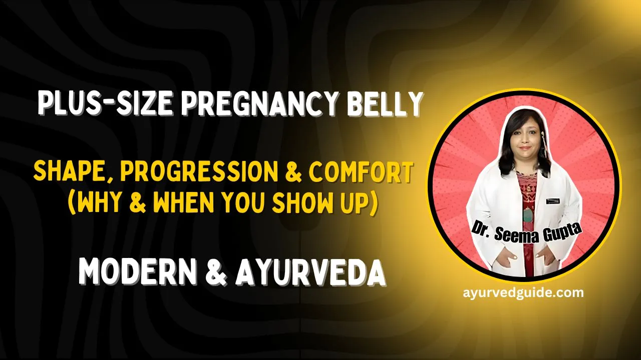 Plus-Size Pregnancy Belly: Shape, Progression & Comfort (Why & When You Show Up)