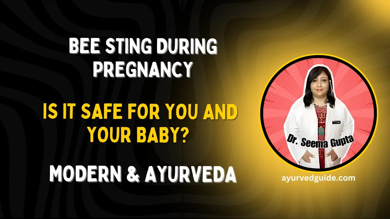 Bee Sting During Pregnancy: Is It Safe for You and Your Baby?