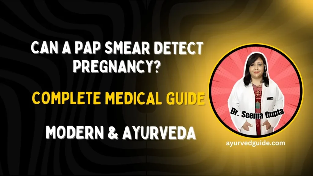 Can a Pap Smear Detect Pregnancy
