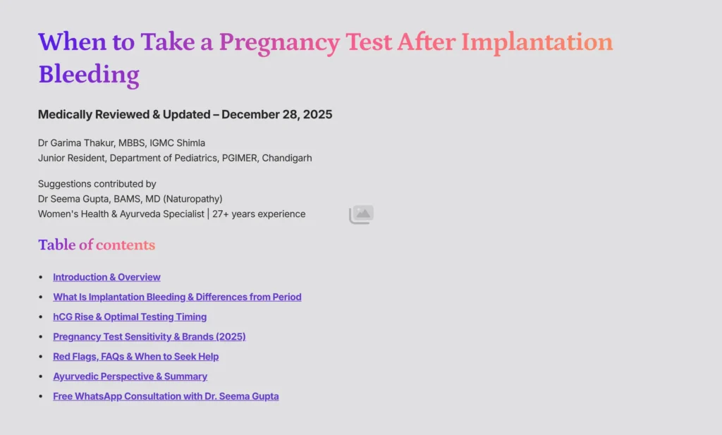 When to Take a Pregnancy Test After Implantation Bleeding