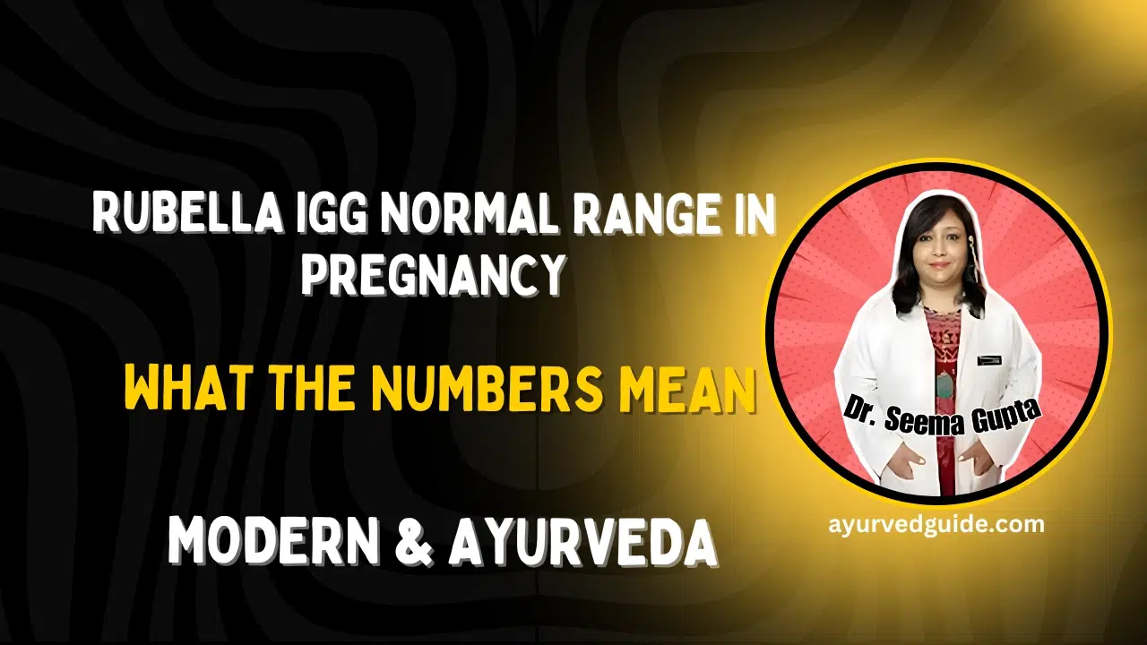 Rubella IgG Normal Range in Pregnancy — What the Numbers Mean