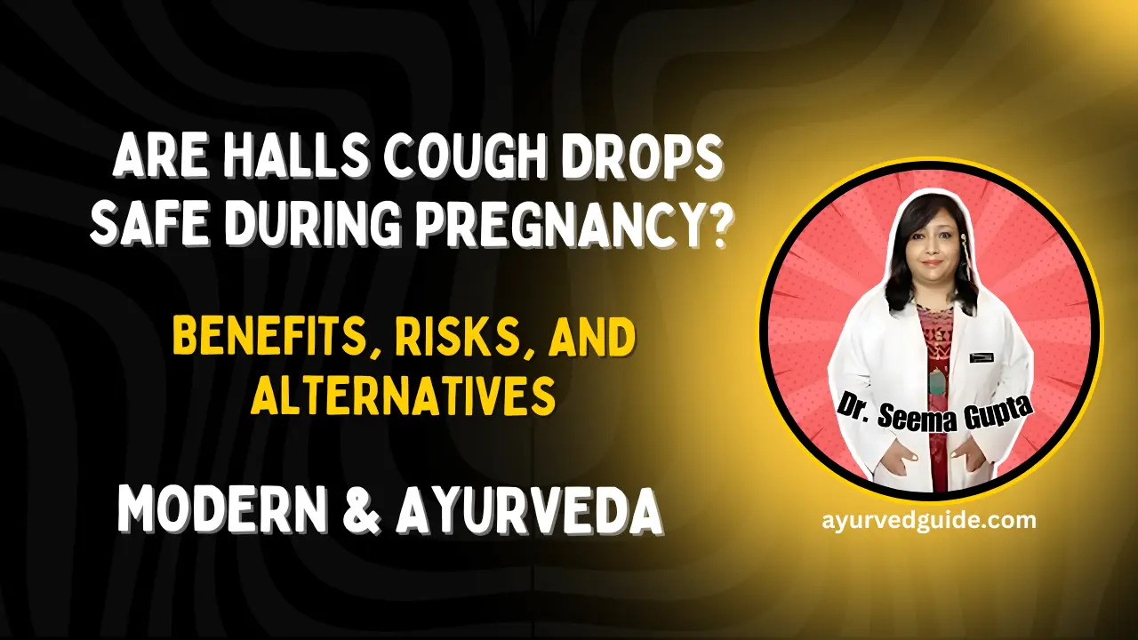 Are Halls Cough Drops Safe During Pregnancy? Benefits, Risks, and Alternatives