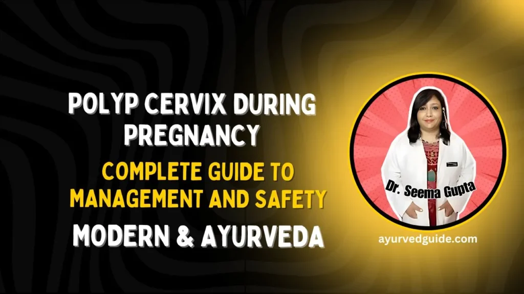 Polyp Cervix During Pregnancy