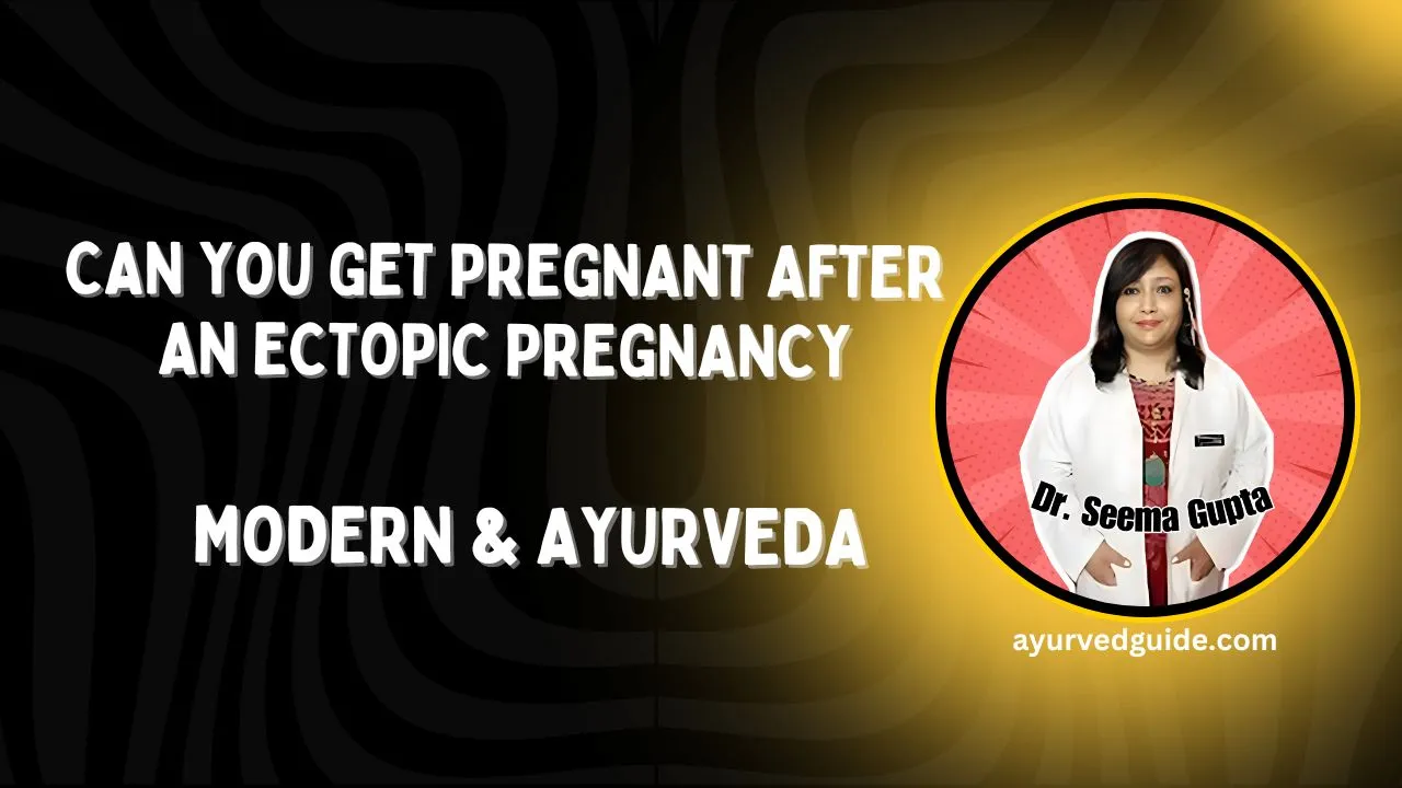 Can You Get Pregnant After an Ectopic Pregnancy