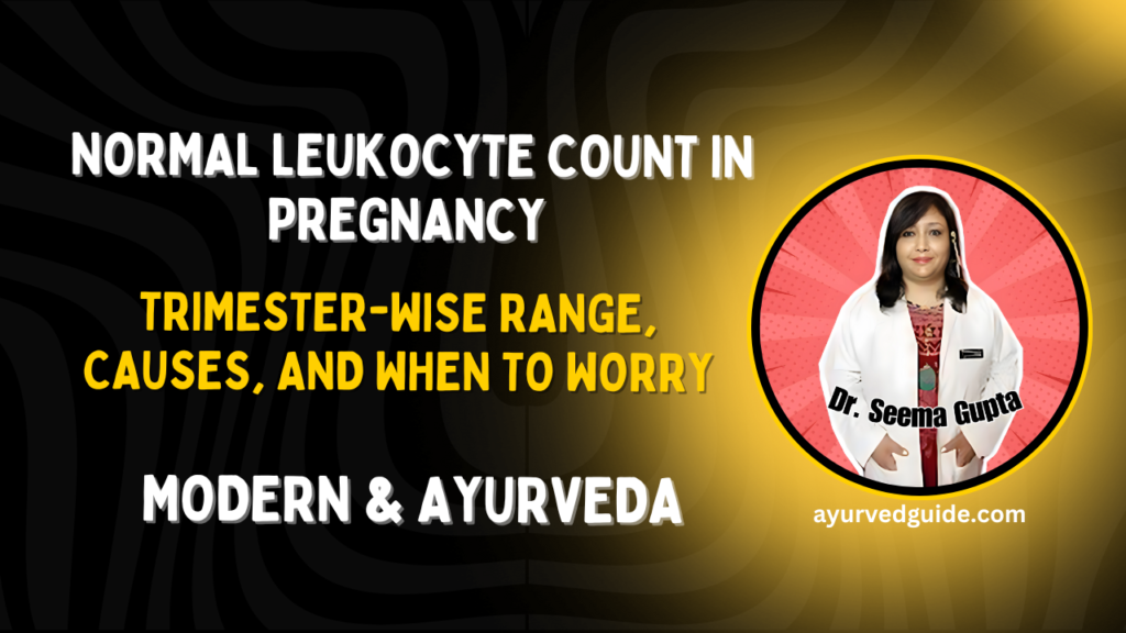 Normal Leukocyte Count in Pregnancy